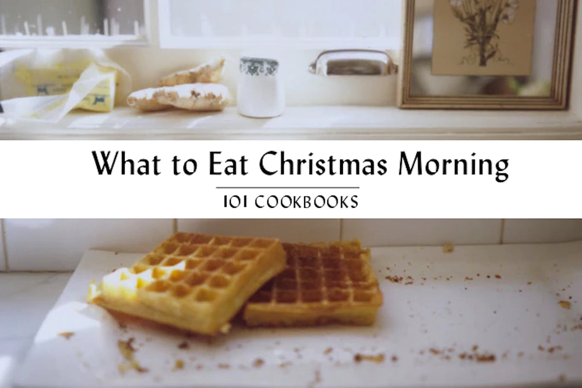 What to Eat Christmas Morning (12 Recipes)